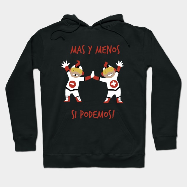 Mas Y Menos Hoodie by dftba